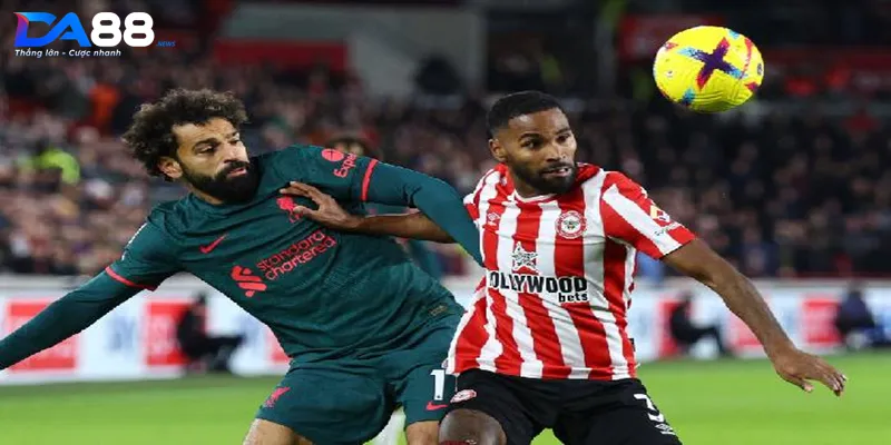 Lịch sử đối đầu giữa hai đội bóng Liverpool vs Brentford