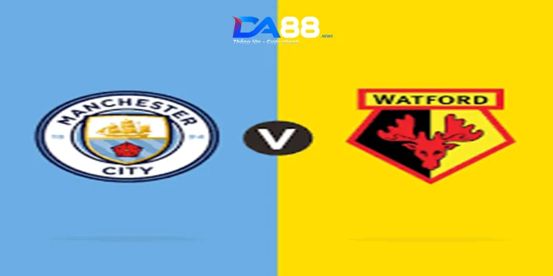 Phân tích phong độ của hai câu lạc bộ Man City vs Watford ngày 25/09/2024 lúc 01h45