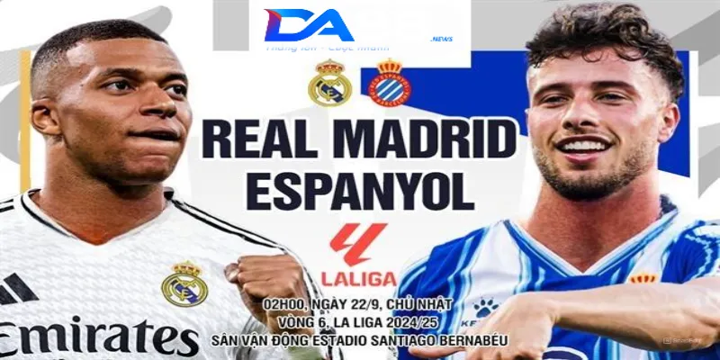 Phân tích phong độ của hai câu lạc bộ Real Madrid vs Espanyol ngày 22/09/2024 lúc 02h00